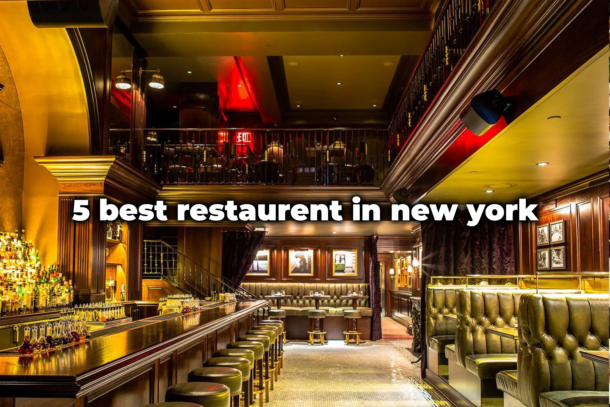 5 Best Restaurant in New York