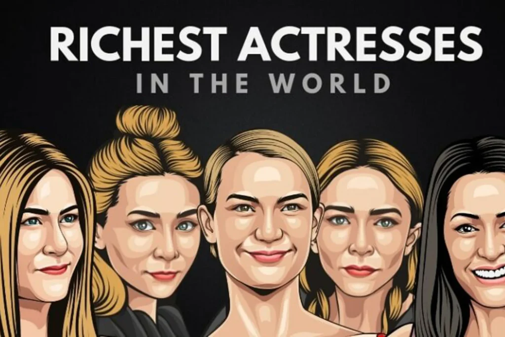 Top 10 Richest Actress in The World
