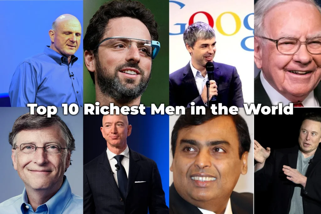 Top 10 Richest Men in the World