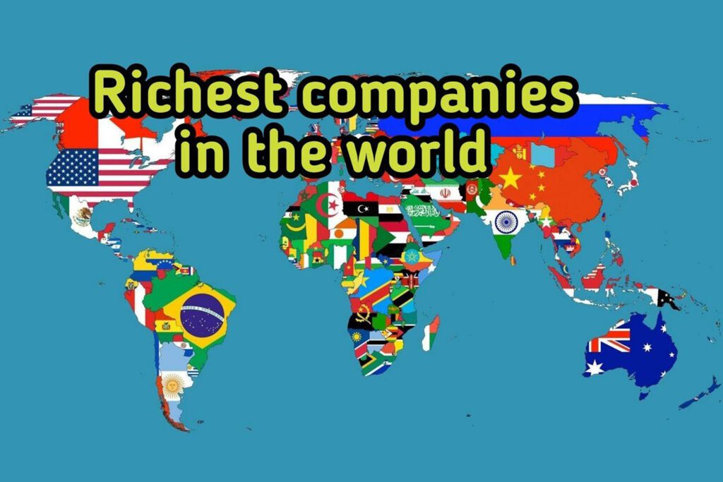 Top 10 Richest Companies