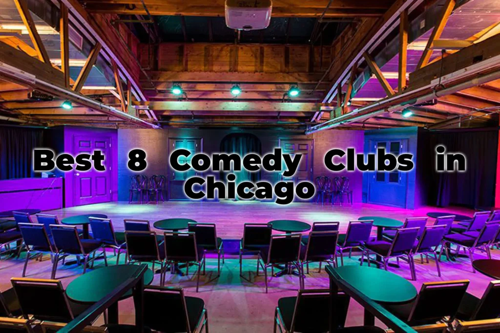 Best 8 Comedy Clubs in Chicago